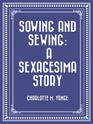 cover image of Sowing and Sewing